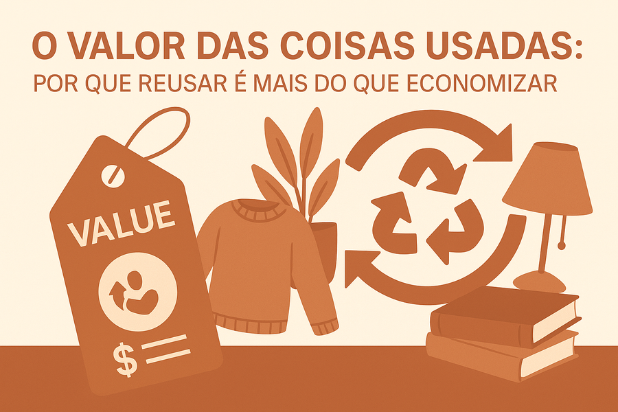 The Value of Used Things: Why Reusing Is About More Than Saving Money